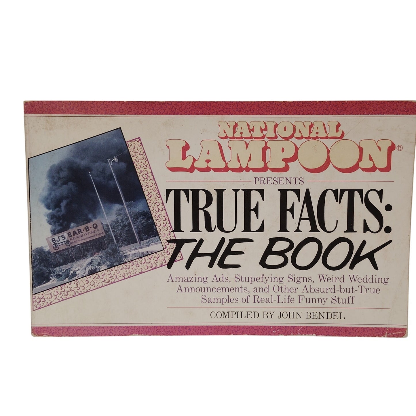 Vintage - National Lampoon Presents True Facts: The Book – 1991 – John Bendel