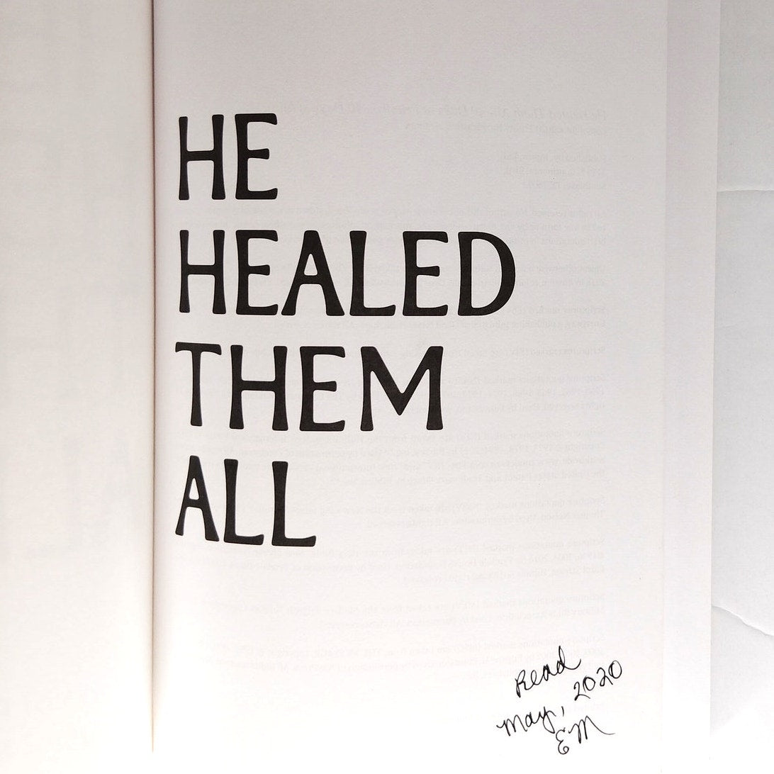 He Healed Them All  40 Days of Promise & Miracles Devotional Christian Book