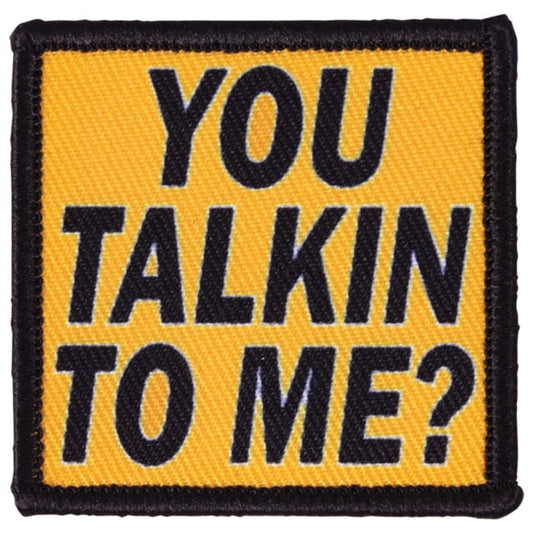 Red Rock You Talkin’ To Me Morale Patch Novelty 3" × 2" Hook Back #97‑084