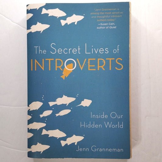 The Secret Lives of Introverts  Inside Our Hidden World Paperback Psychology