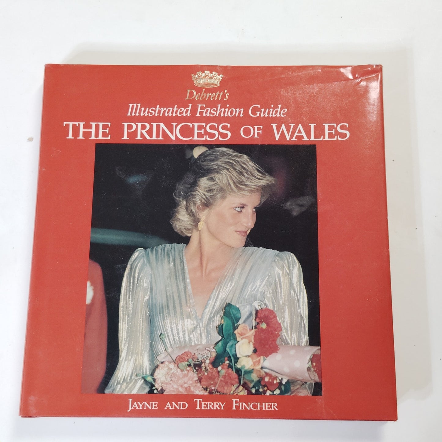 Debrett’s Illustrated Fashion Guide Princess of Wales 1989 Hardcover 10.75x10.5