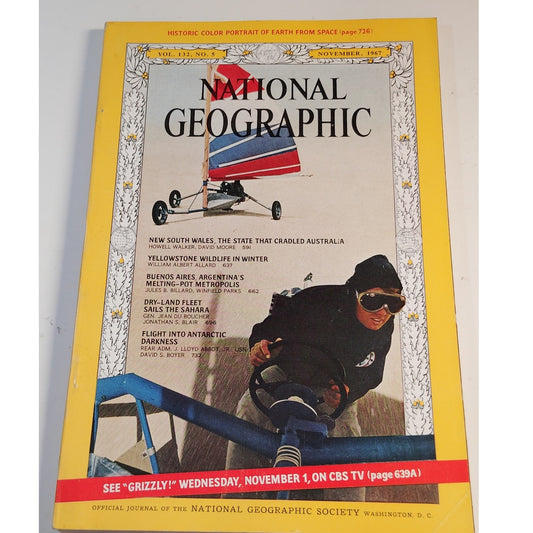 National Geographic November 1967  Yellowstone, Buenos Aires & Antarctic Flights