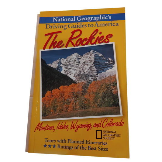 National Geographic Driving Guide to America: The Rockies - Vintage 1996 Edition
