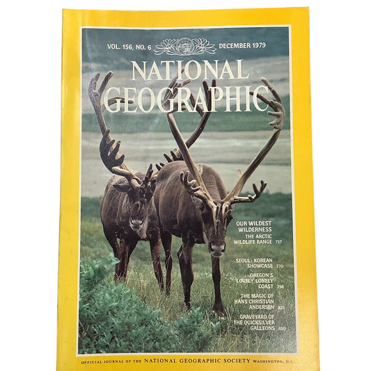 National Geographic Magazine December 1979, Seoul, Oregon, Galleons, Artic Range