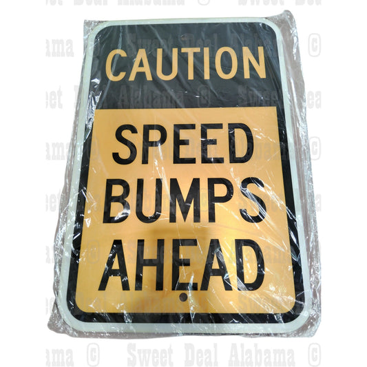 Caution - Speed Bumps Ahead Sign - 12" x 18", High Intensity Reflective Aluminum