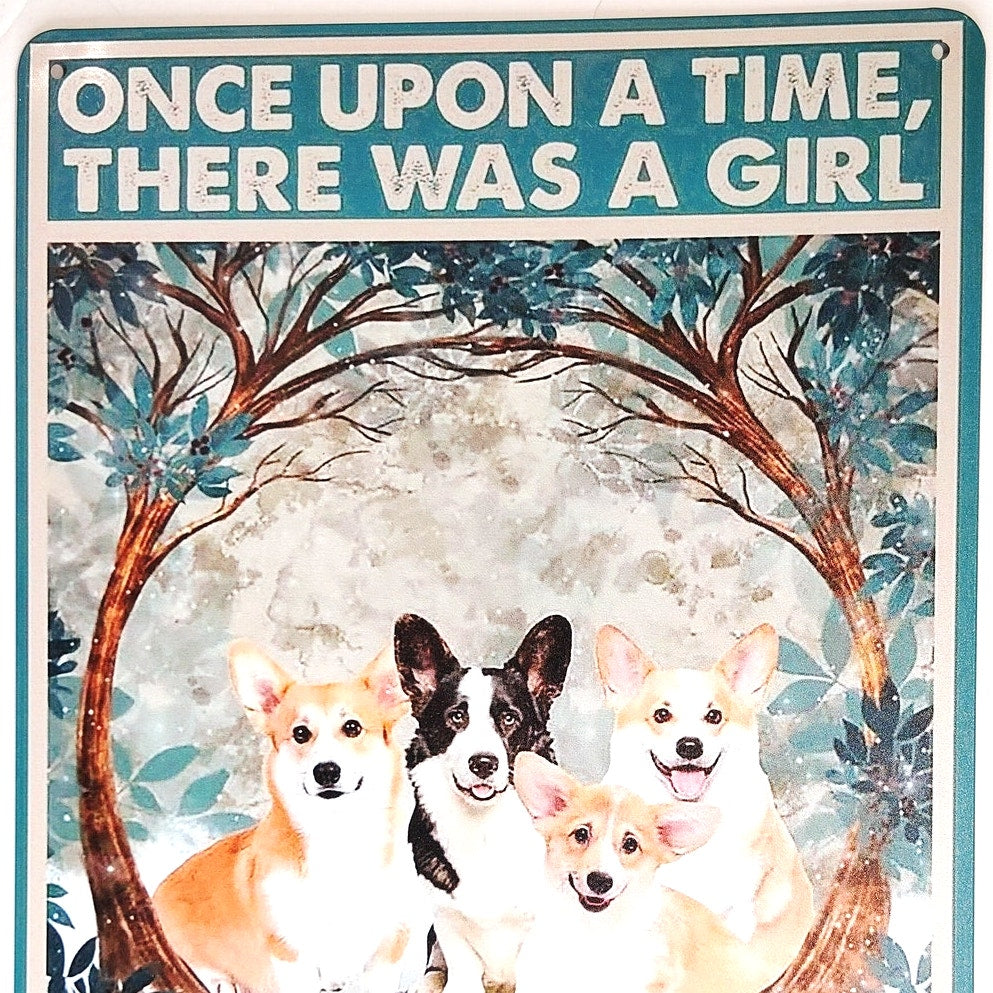 Corgi Quote Tin Sign 12×8 Once Upon a Time Dog Lover Metal Wall Art Decor