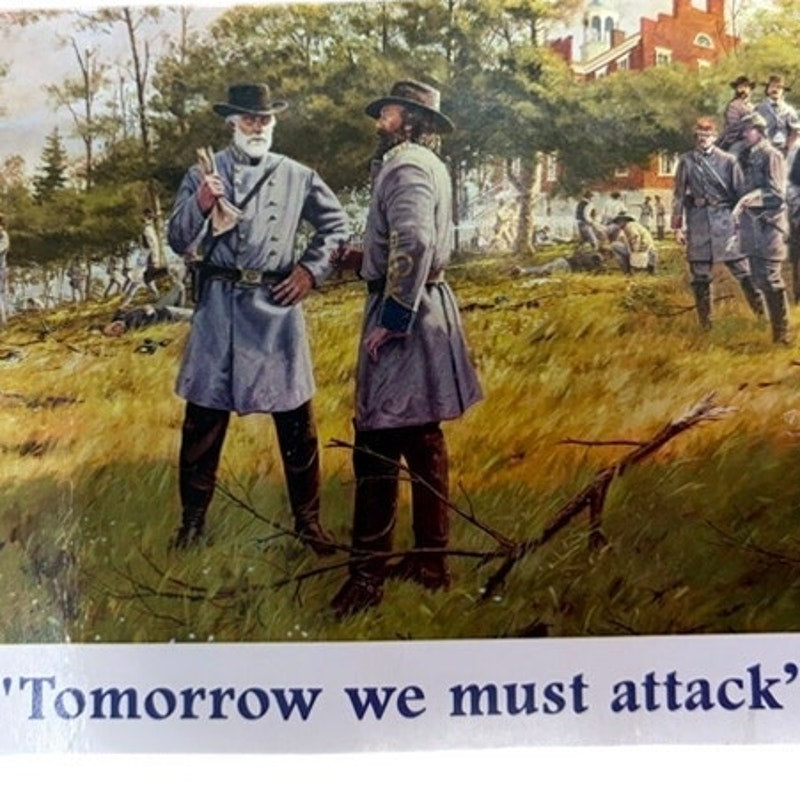 Civil War Fridge Magnet Robert E Lee Tomorrow We Must Attack Gallon Art 6x4.25