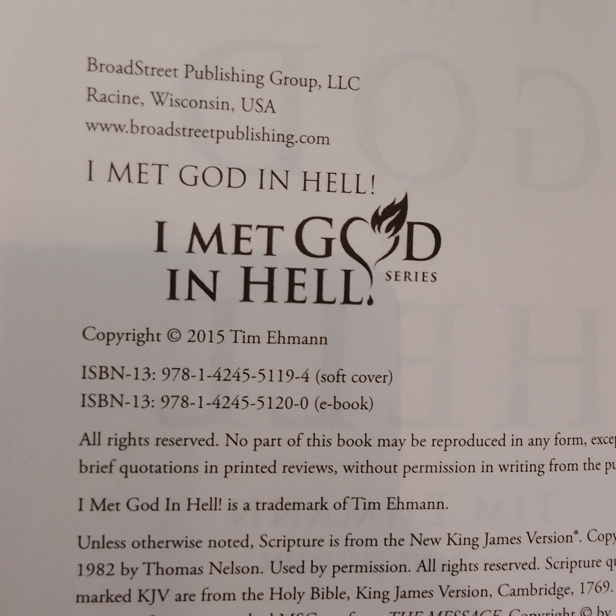 I Met God in Hell: True Story of a Rocker's Rescue - 2015 Paperback