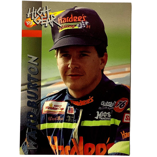 NASCAR 94' Rookie Contender- Ward Burton, High Gear '95 Wheels, Card #29, NM
