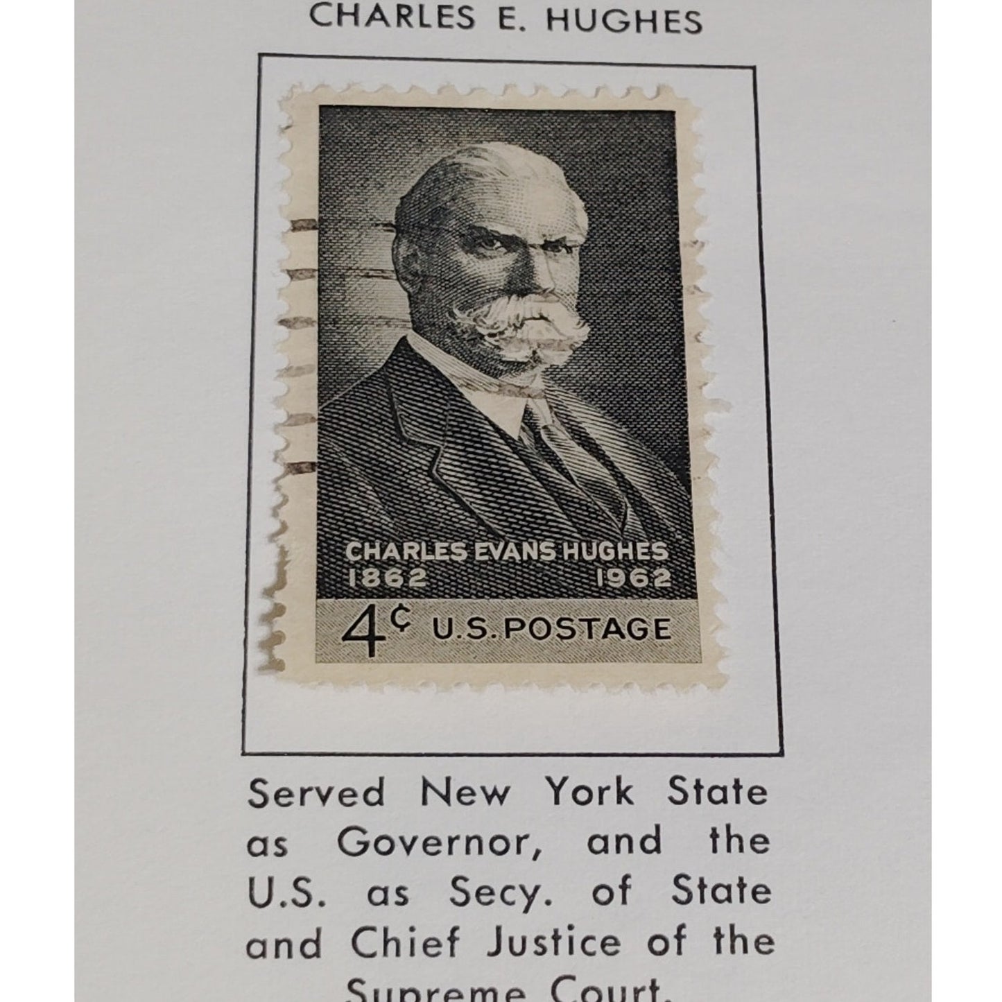 1962 Scott #1195 – 4¢ Charles Evans Hughes Centennial / Statesman & Jurist