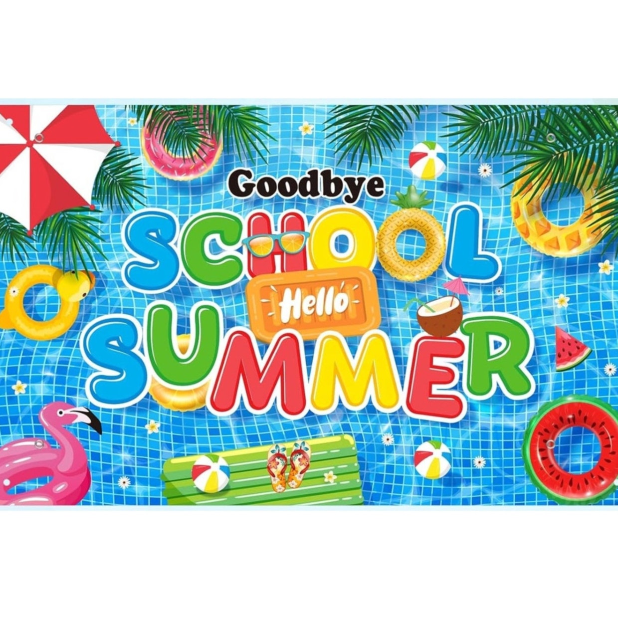 Goodbye School Hello Summer Backdrop 71×44 in Pool Beach Party Decoration