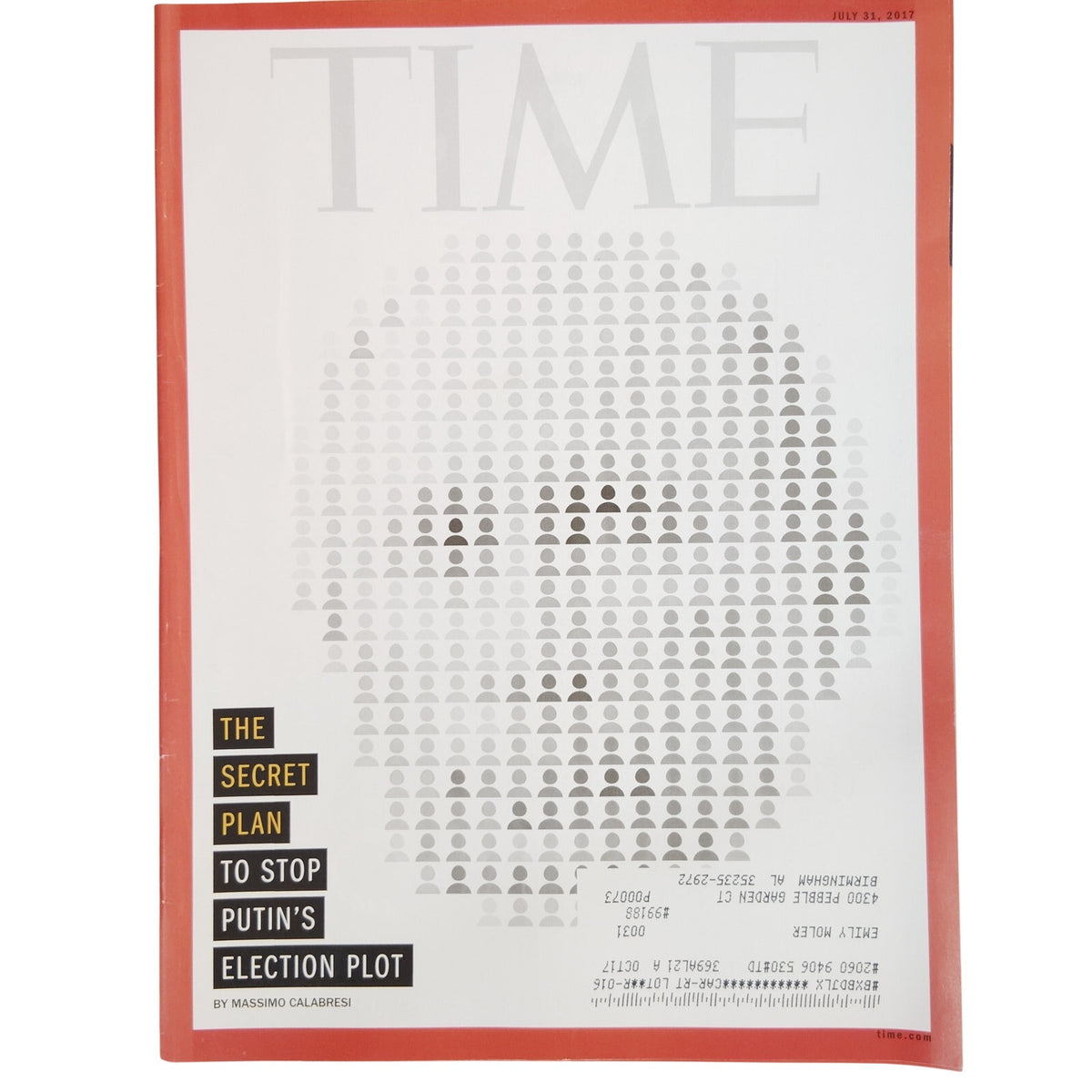 TIME Magazine July 31, 2017 Putin Election Plot - Russia Back Issue