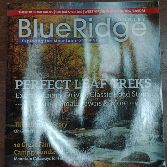 Blue Ridge Country Magazine - Sept/Oct 2016 - Perfect Leaf Treks