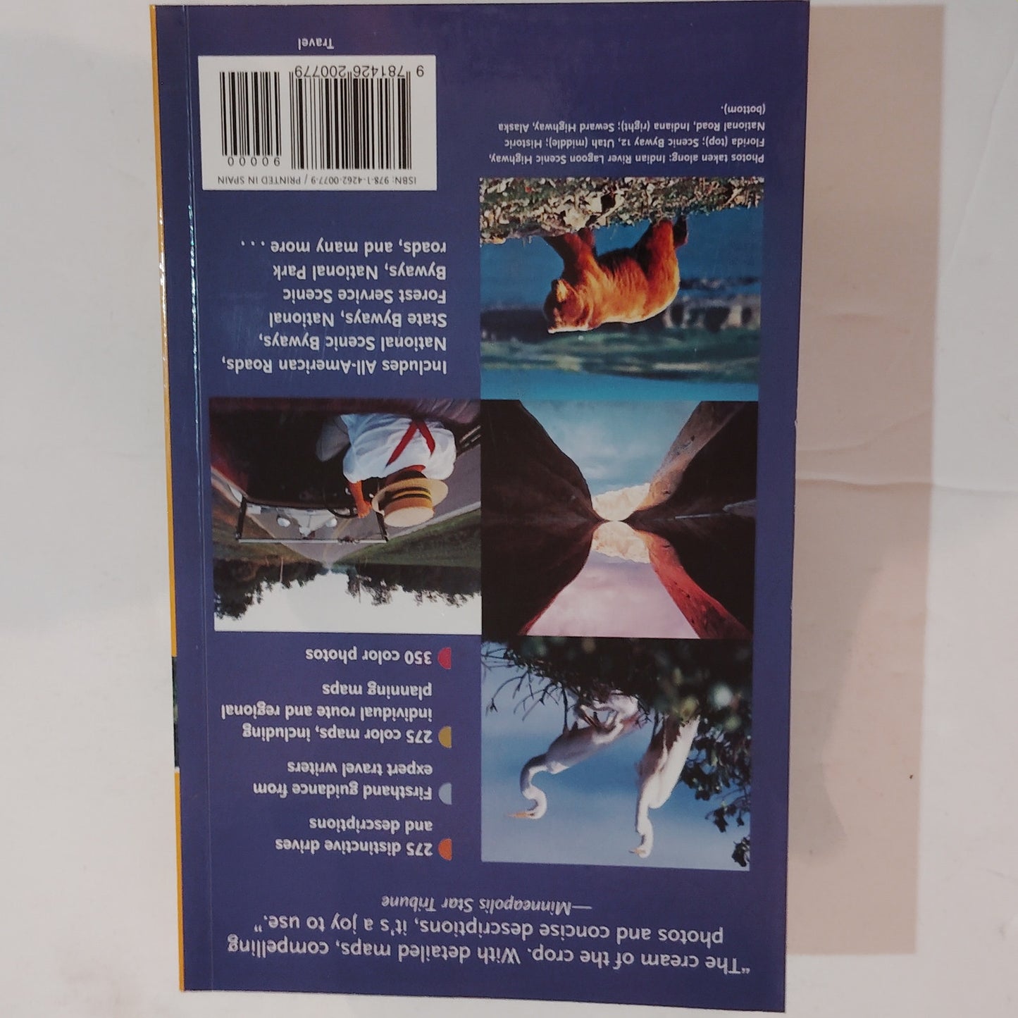 National Geographic Guide to Scenic Highways & Byways: 275 Best Drives, 3rd Ed.