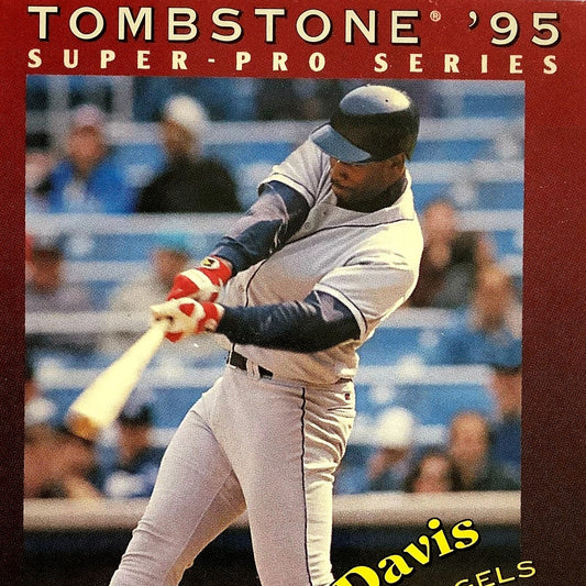 Chili Davis, California Angels, 1995 Tombstone Super-Pro Series, Card 7, EXC