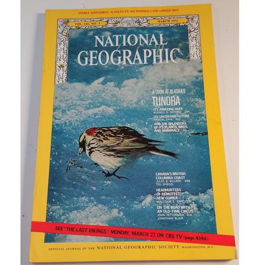 National Geographic – March 1972, British Columbia, New Guinea, Alaskan Tundra