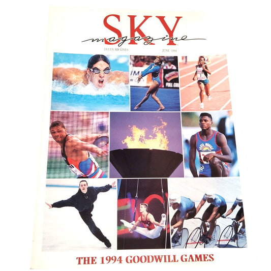 Delta SKY Magazine - June 1994 - The 1994 Goodwill Games & Ted Turner