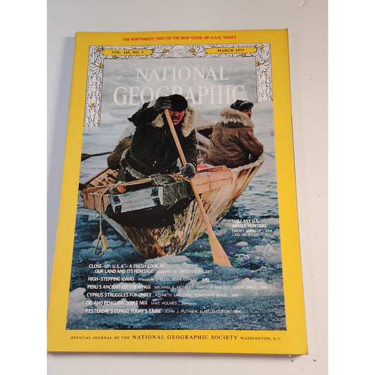 National Geographic Magazine – March 1973, Peru, Zaire, Whaling, Cyprus, Penguin