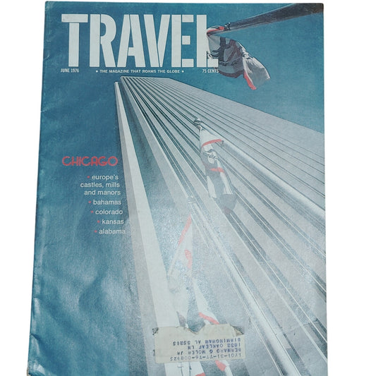 Vintage Travel Magazine June 1976 - Chicago, Europe, Bahamas, Colorado
