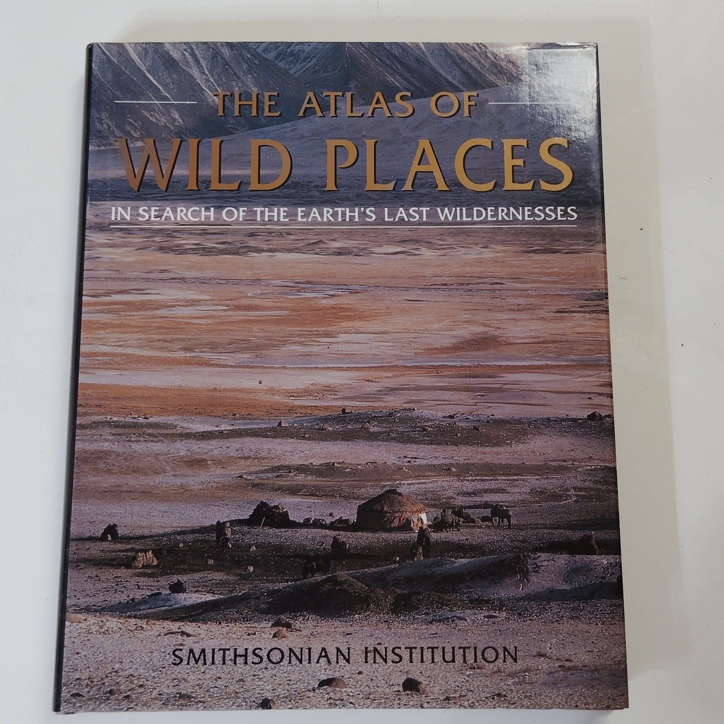 Atlas of Wild Places 1994 Hardcover Nature Photography Book 11.75" x 9.5"