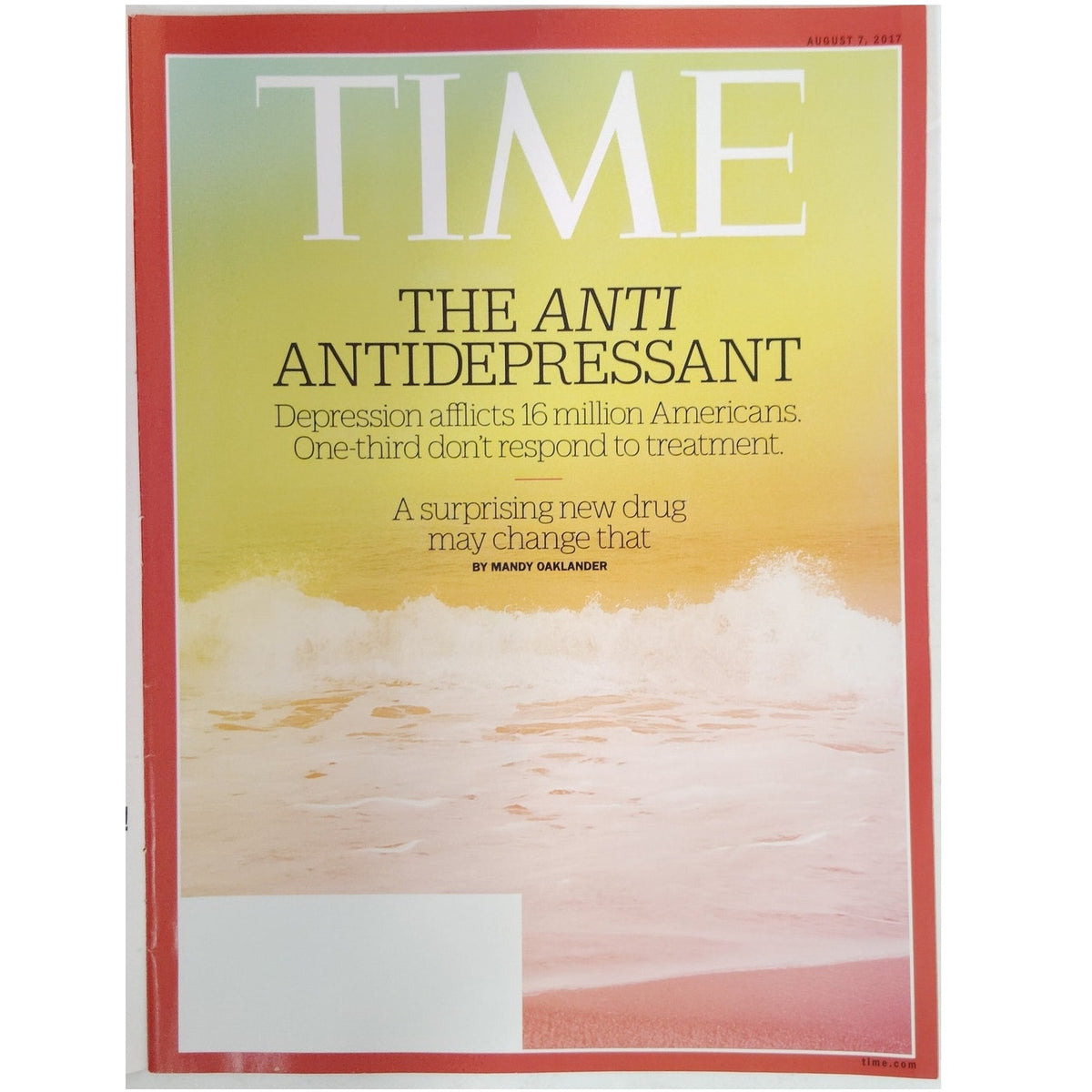 TIME Magazine August 7 2017 Anti Antidepressant Ketamine Back Issue