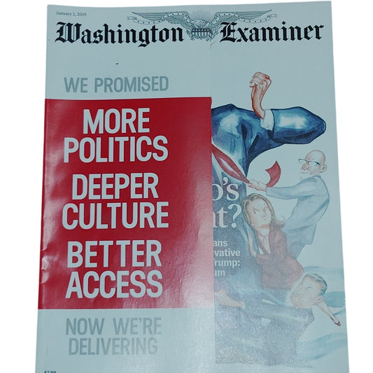 Washington Examiner Magazine - January 1, 2019 - First National Issue