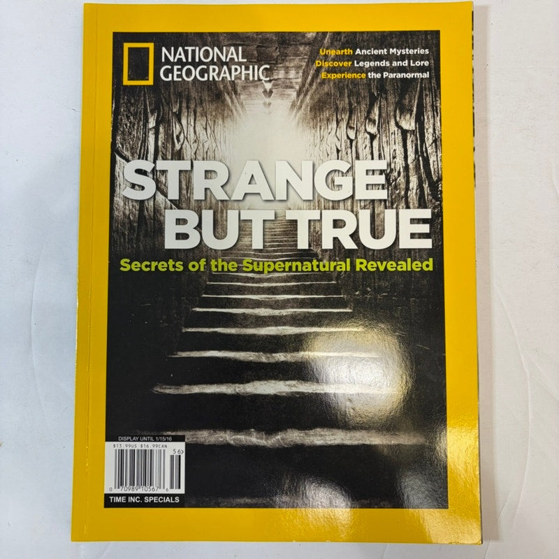 National Geographic Strange But True Magazine - Special Edition 2016