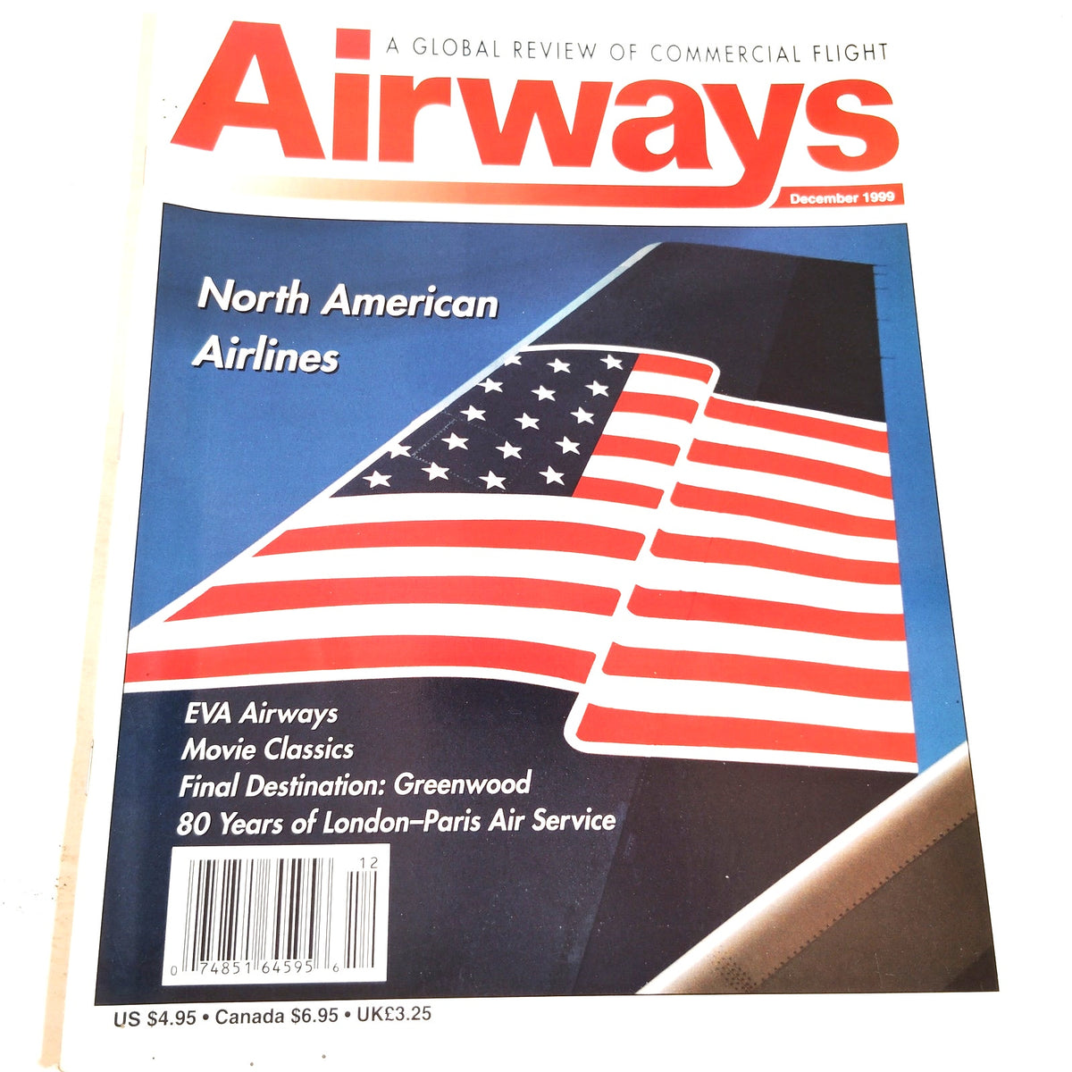 Airways Magazine - December 1999 - North American Airlines - Aviation