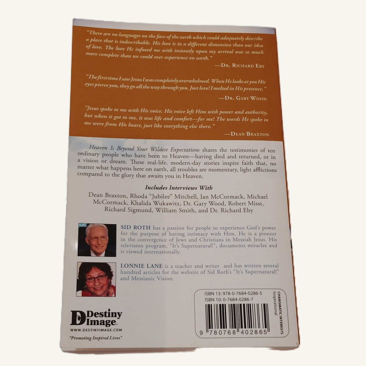 Heaven Is Beyond Your Wildest Expectations: Ten True Stories, Sid Roth Paperback