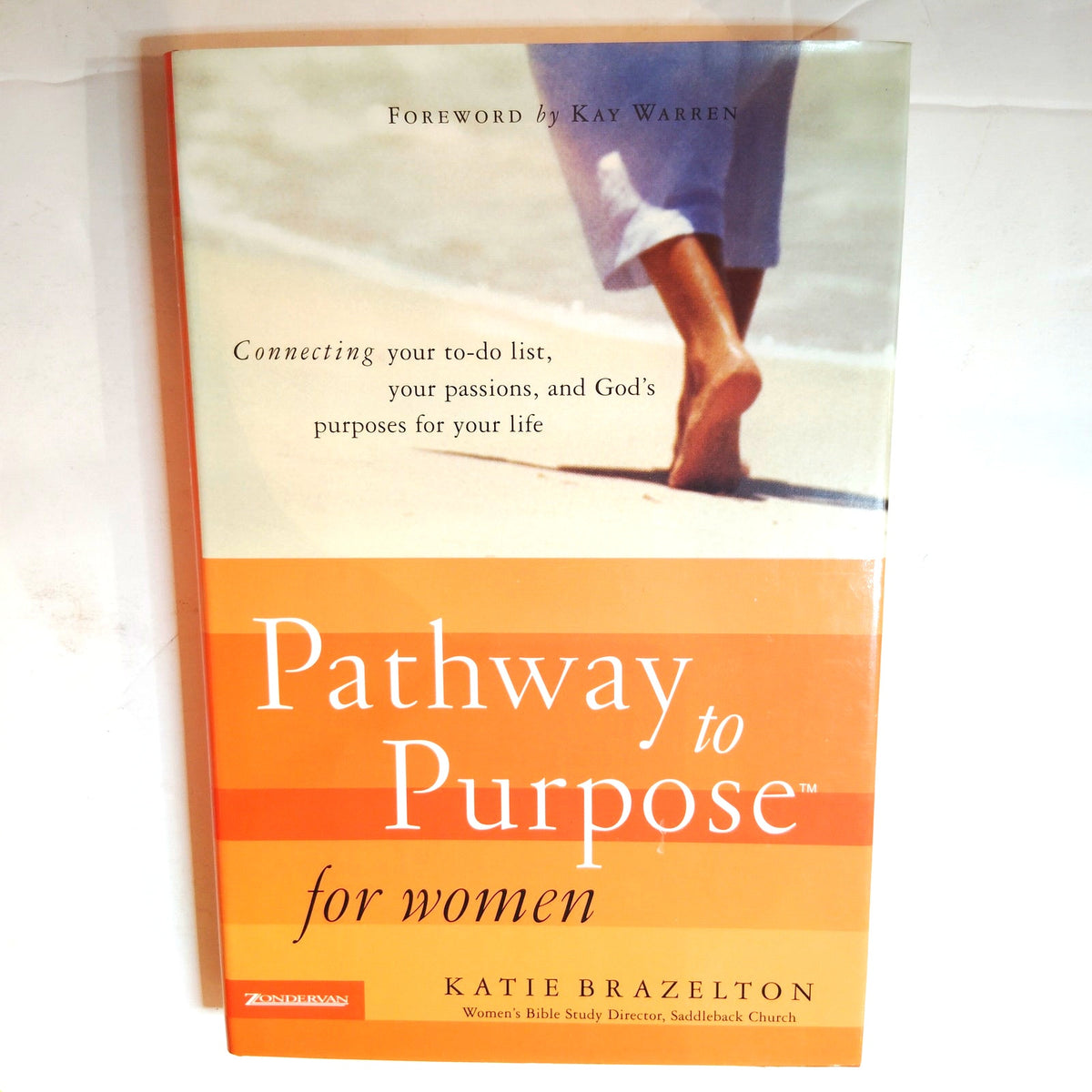 Pathway to Purpose for Women Katie Brazelton Hardcover Zondervan Like New