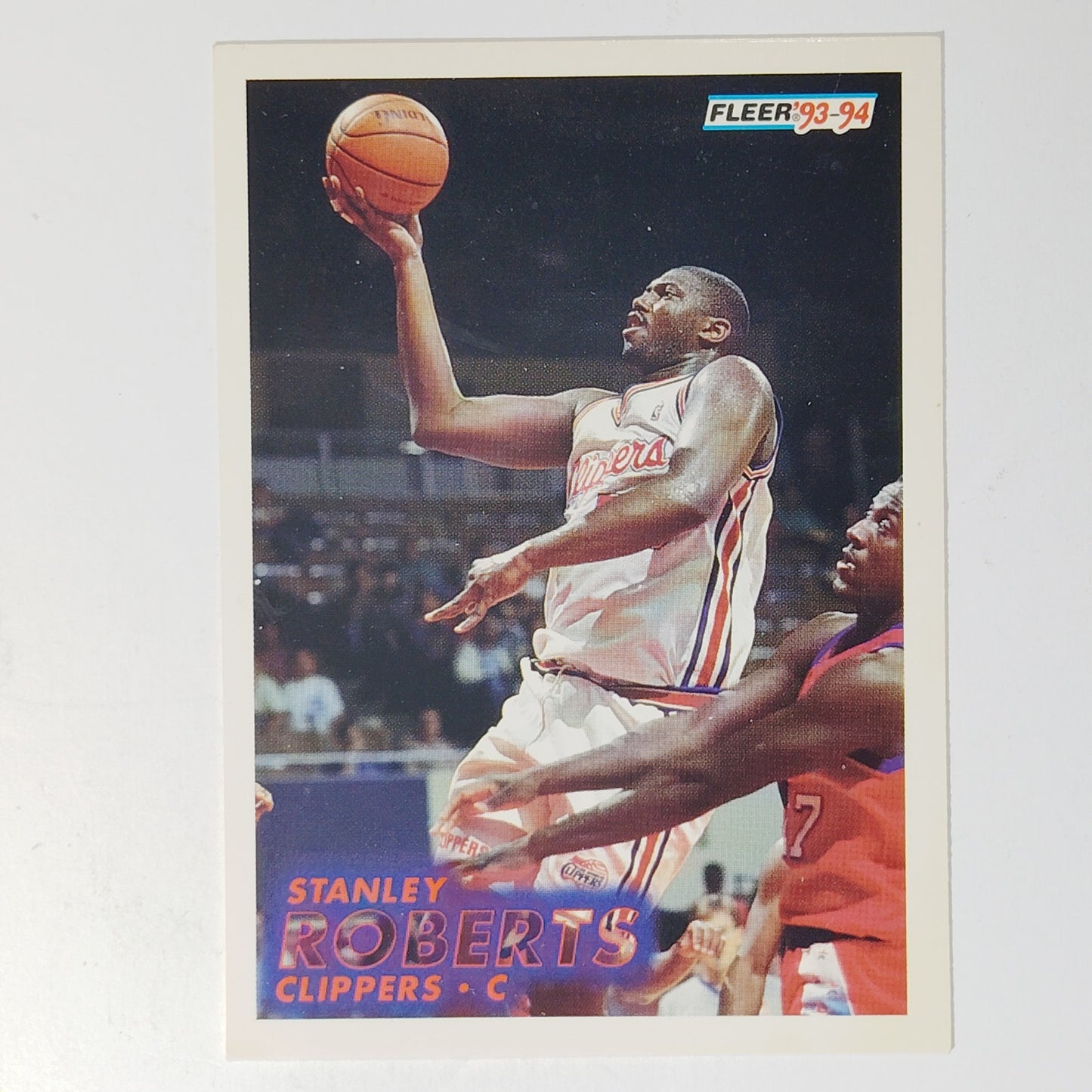 1993–94 Fleer Stanley Roberts #95 – Los Angeles Clippers – Center – NBA Card