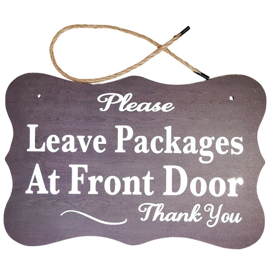 Please Leave Packages at Front Door Rustic Hanging Wood Sign Outdoor Decor 8×12