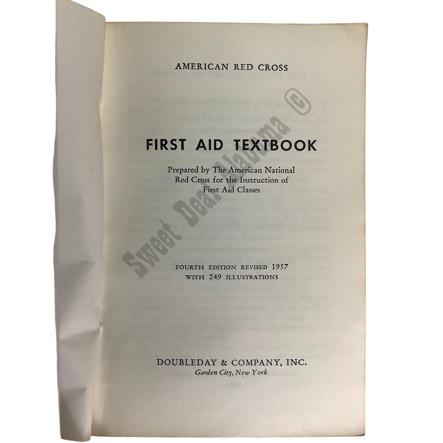 1957 The American National Red Cross, First Aid Book, 4th Edition, No.57-12315