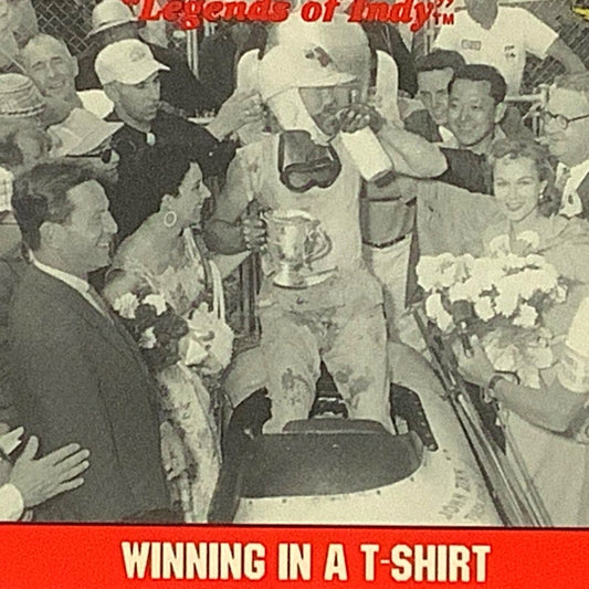 1956 Pat Flaherty in a T-Shirt at the Indy 500, 1992 Legends of Indy Card 86 NM+