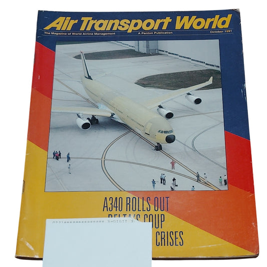 Air Transport World Magazine October 1991 Airbus A340 Rolls Out Vintage Aviation