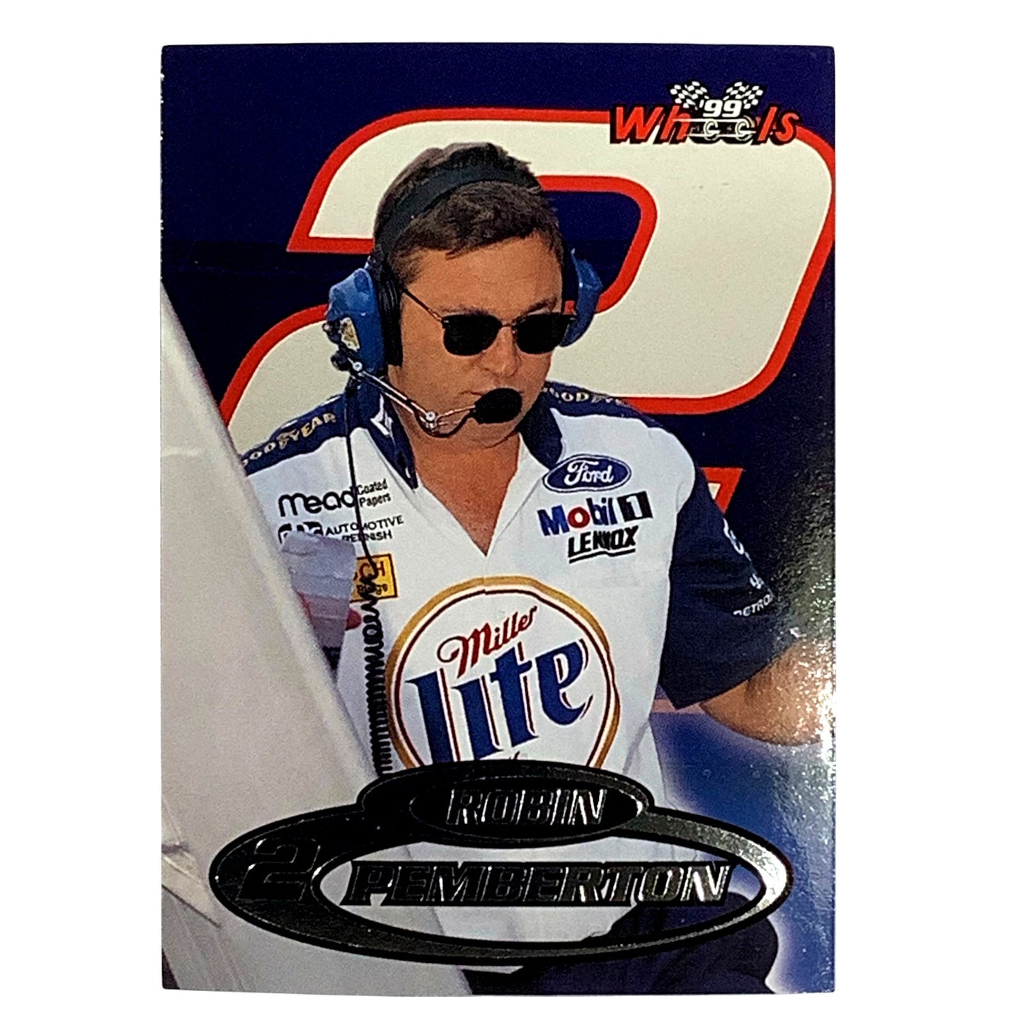 Robin Pemberton, Crew Chief #2 Miller Lite, 1999 Wheels #73 NASCAR Winston Cup