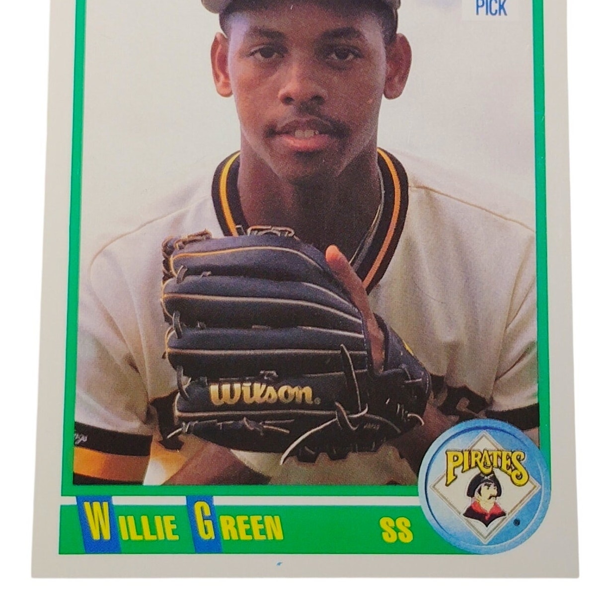 1990 Score Willie Greene #682 Pittsburgh Pirates 3B 1st Round Pick MLB Card NM