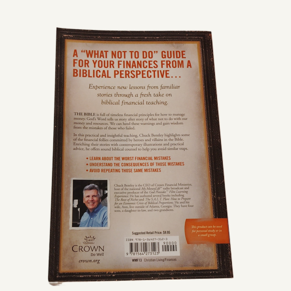 Worst Financial Mistakes in the Bible by Chuck Bentley - Crown Softcover 2013