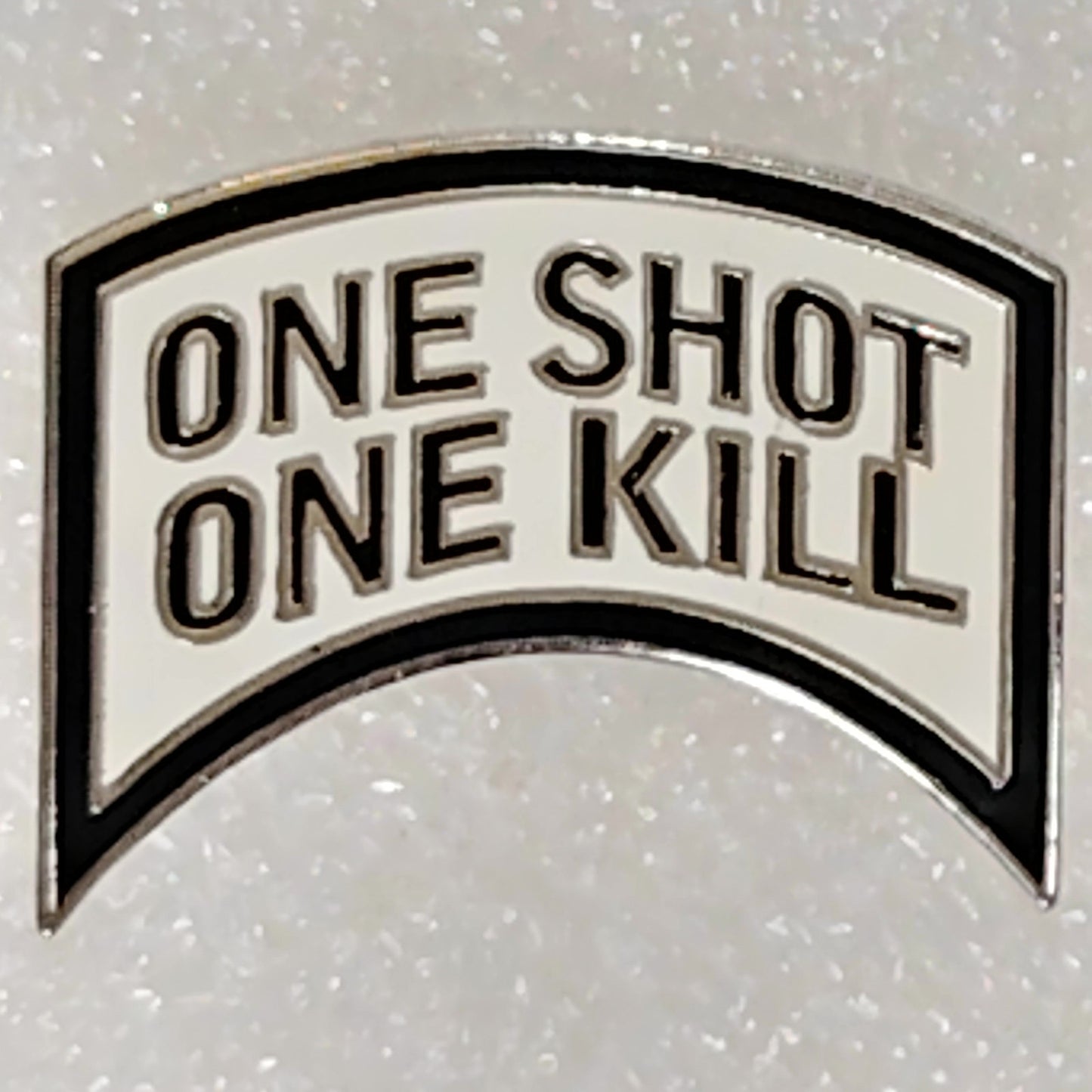 “One Shot One Kill” Motto Novelty Hat/Lapel/Brooch Pin, Enamel Metal