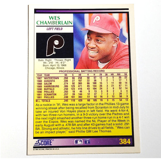 1992 Score Wes Chamberlain #384 Philadelphia Phillies Left Fielder MLB Baseball NM