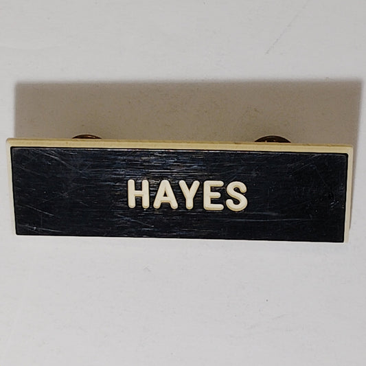 Name Tag “HAYES” 3" x 1"  Black Plastic – Military Style – Butterfly Pinbacks