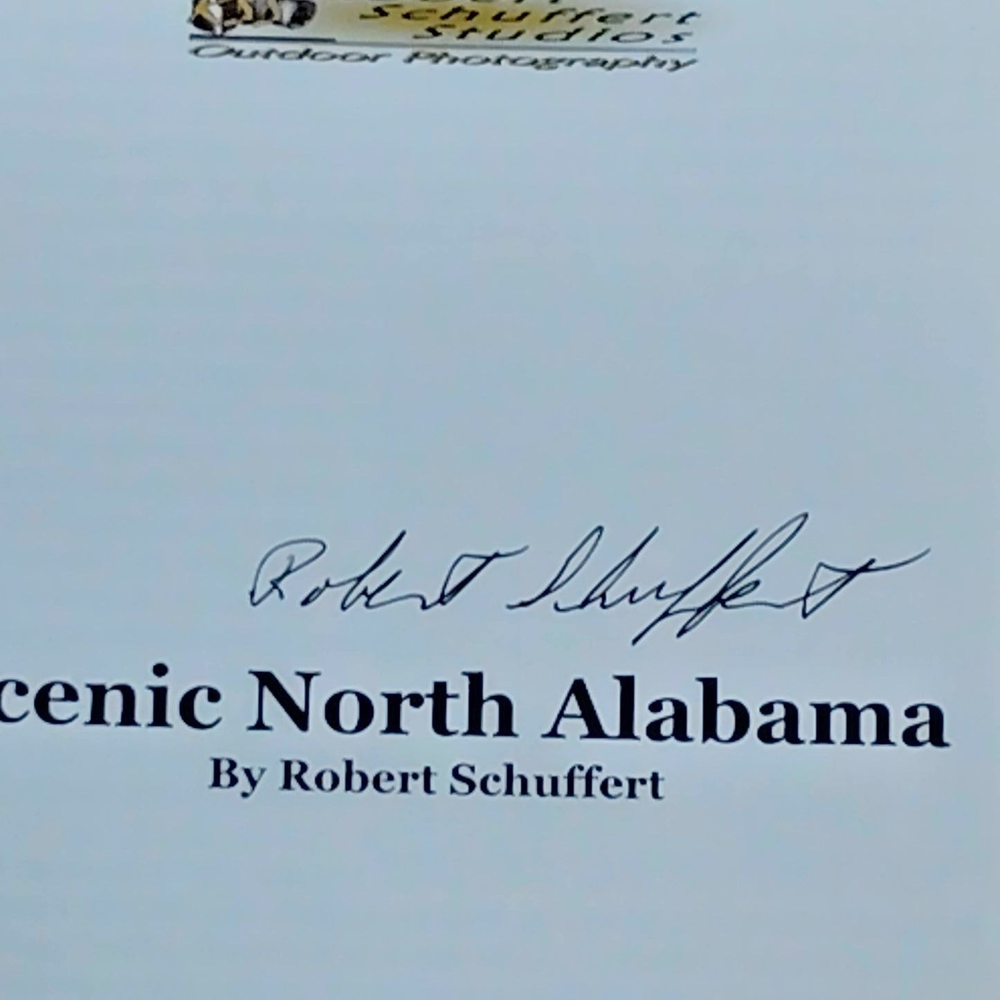 Scenic North Alabama: Travel Guide to Hidden Natural Treasures, Signed by Author