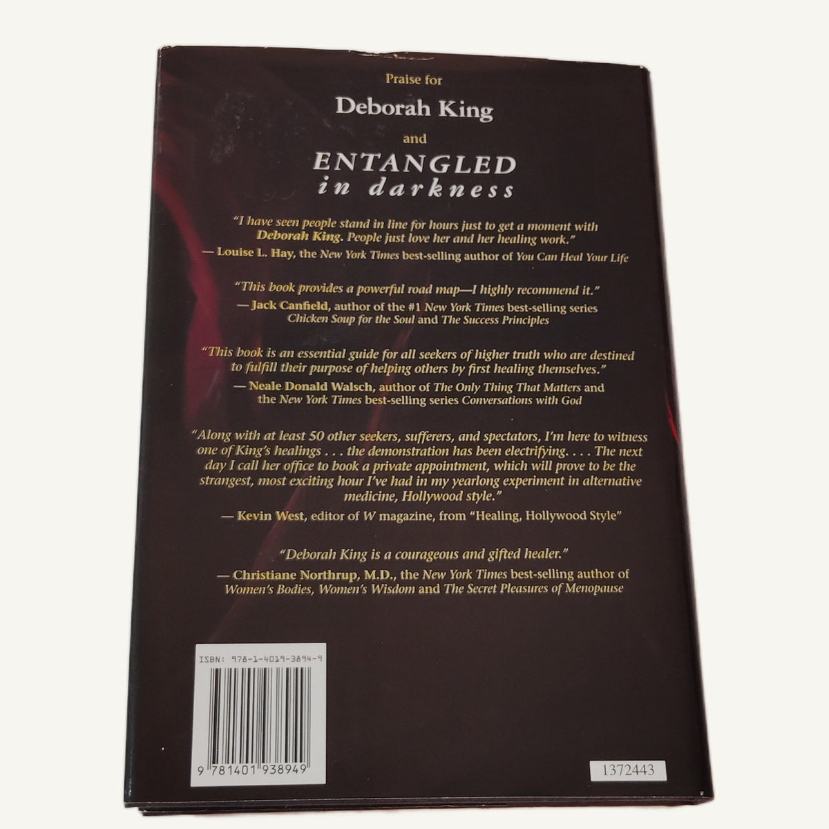 Entangled in Darkness: Seeking the Light - Deborah King Hardcover 2013 Edition