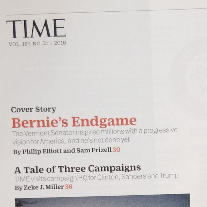 TIME Magazine June 6 2016 Bernie Sanders How Far Will Bernie Go Back Issue