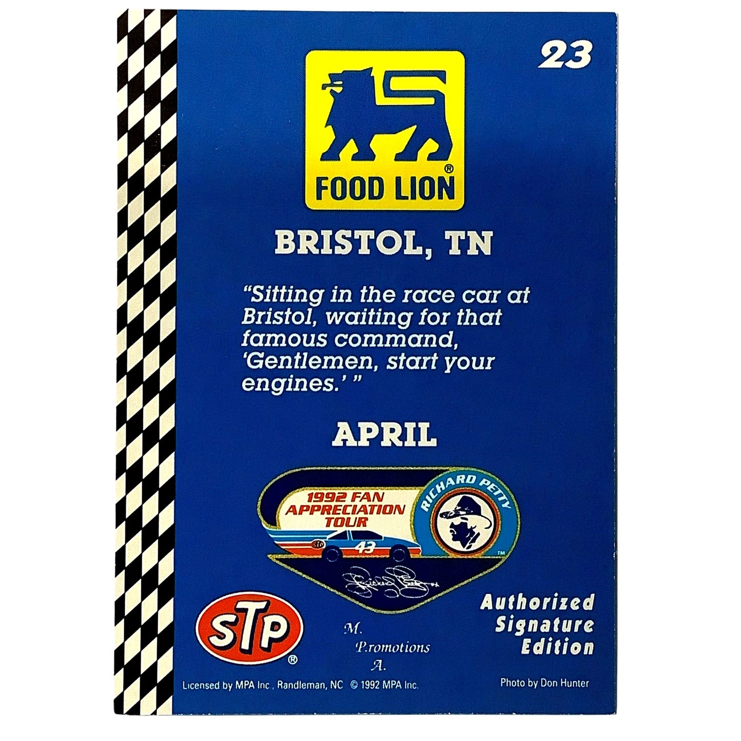 1992 Richard Petty Fan Appreciation, Bristol, TN in April, Food Lion STP MPA #23