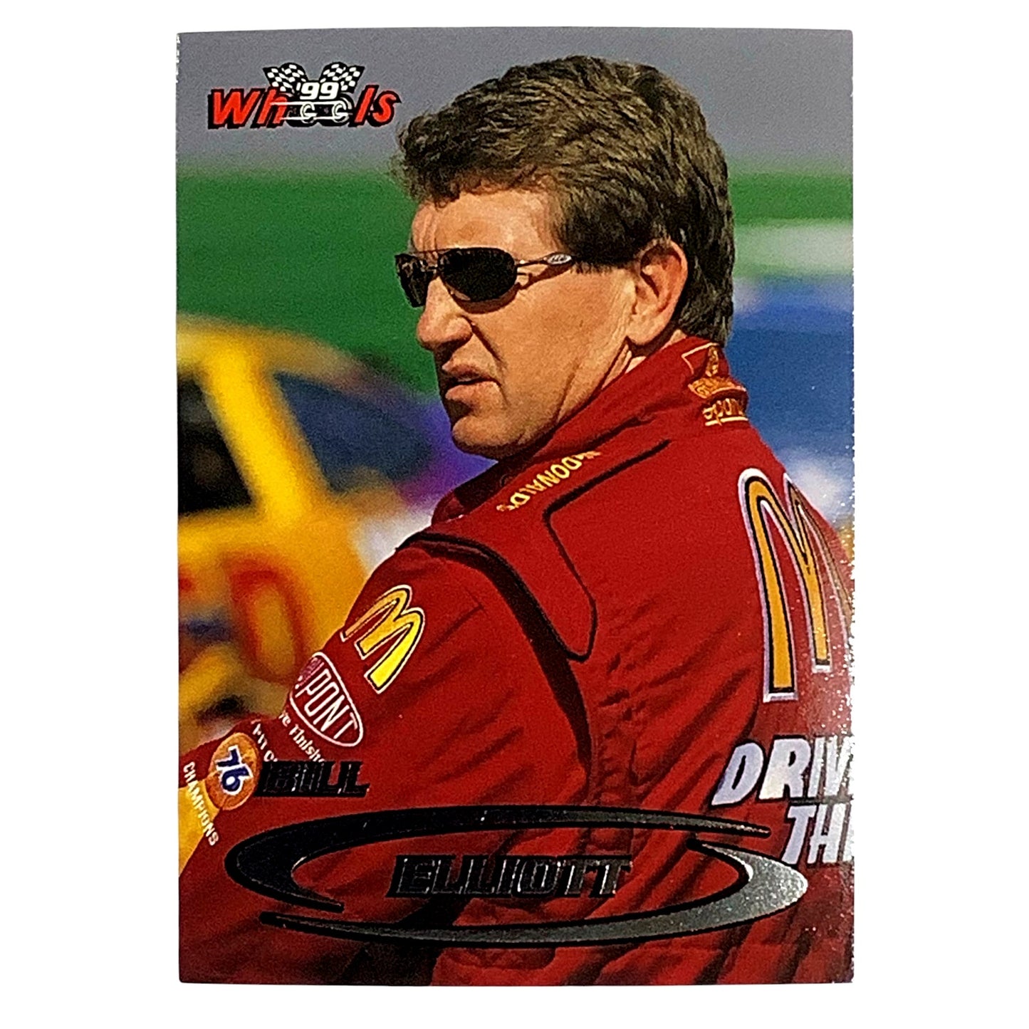 Bill Elliott, Sponsor: McDonald's, Card 10, 1999 Wheels NASCAR Winston Cup, NM+