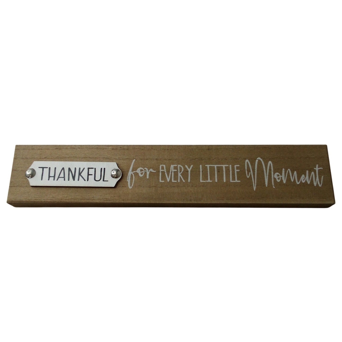 3-PK Tabletop Wooden Decorative Plaques - "Thankful for Every Moment" 11"W x 3"H