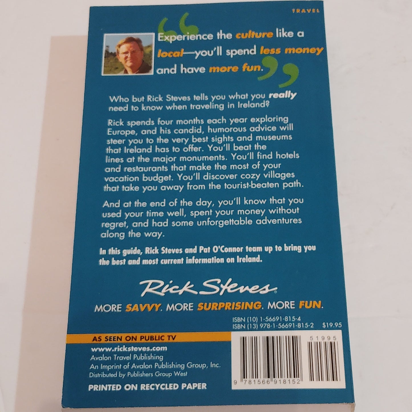 Rick Steves’ Ireland 2007 Paperback Travel Guide,  LN Condition