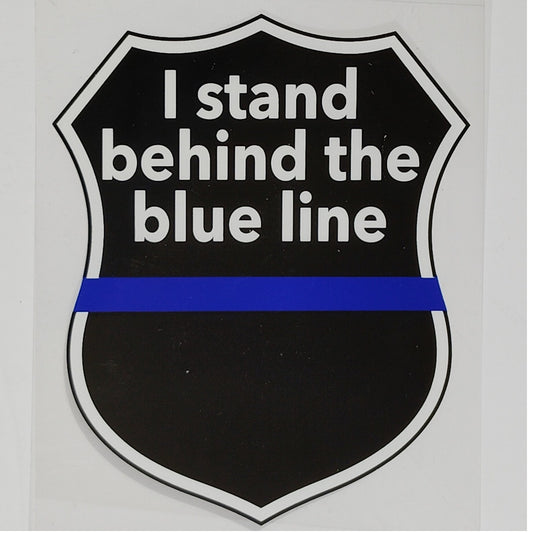 Vinyl Decal “I Stand Behind the Blue Line” Apply Outside, 4" x 5", Adhesive Back
