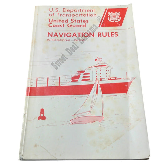 Vintage Dec 1983 US Dept of Trans. Coast Guard - Navigation Rules - 211 Pages